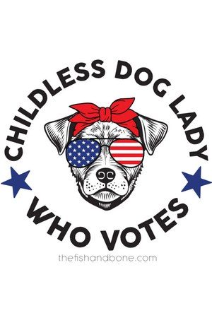 FISH & BONE Childless Dog Lady Who Votes Sticker