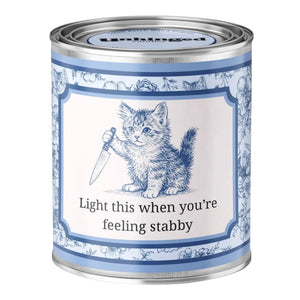 Unhinged Candles Light This When You're Feeling Stabby soy candle in a blue toile paint can with a kitten holding a knife